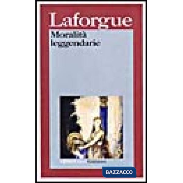 Moralità leggendarie