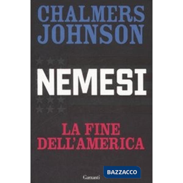 Nemesi. La fine dell'America