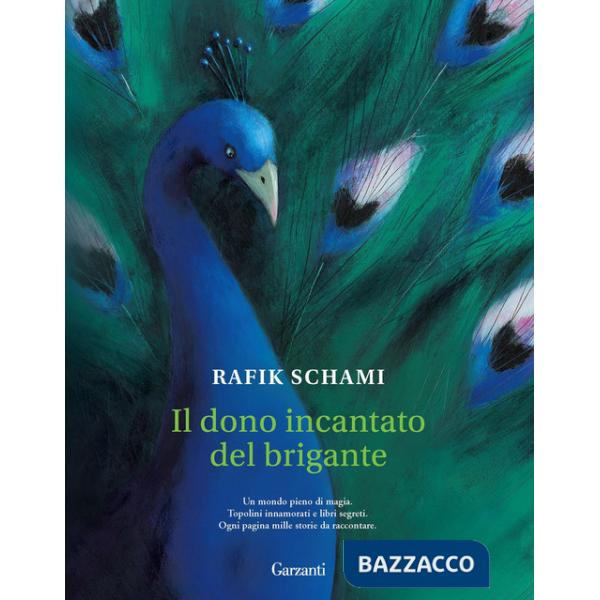 Dono incantato del brigante (Il)