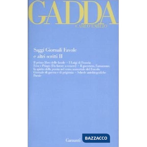 Saggi giornali favole e altri scritti. Vol. 2