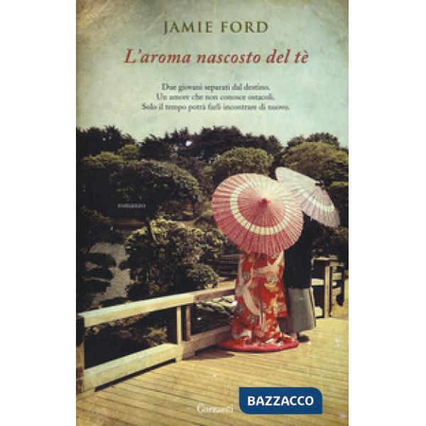 Aroma nascosto del tè (L')