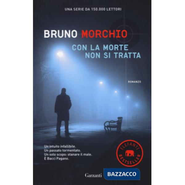 Con la morte non si tratta