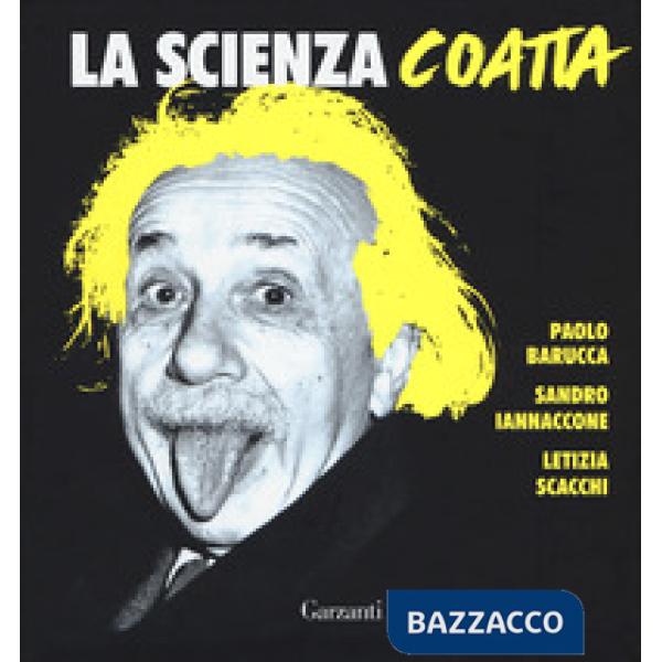 Scienza coatta (La)