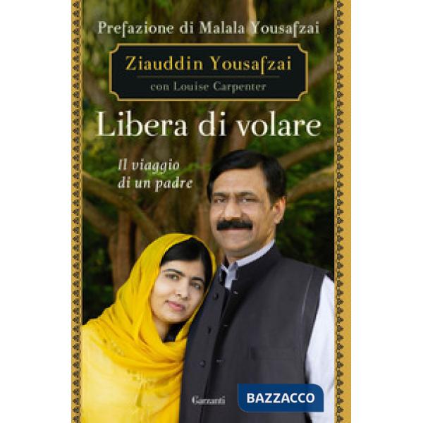 Libera di volare. Il viaggio di un padre
