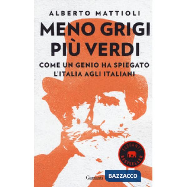 Meno grigi più Verdi. Come un genio ha spiegato l'Italia agli italiani