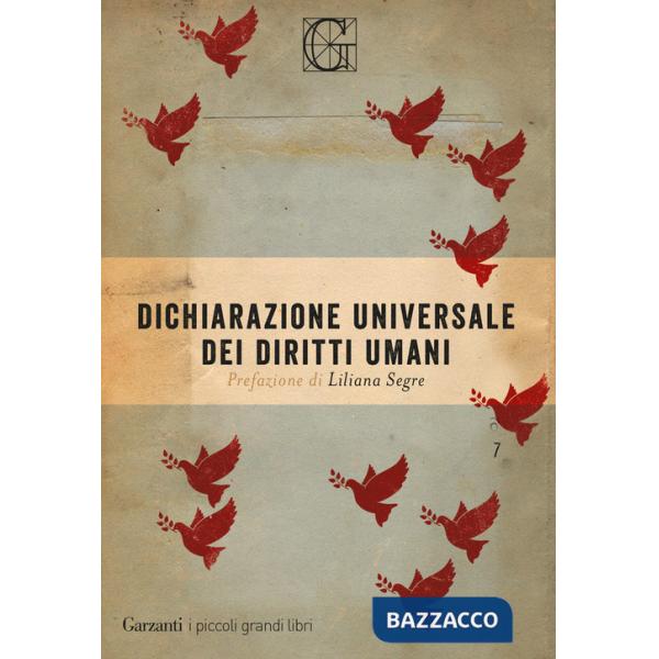 Dichiarazione universale dei diritti umani. Con due scritti di Simone Weil