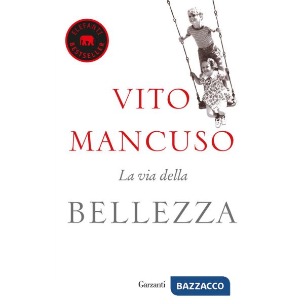 Via della bellezza (La)