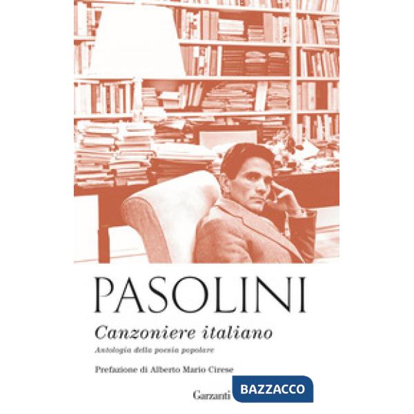 Canzoniere italiano. Antologia della poesia popolare. Nuova ediz.