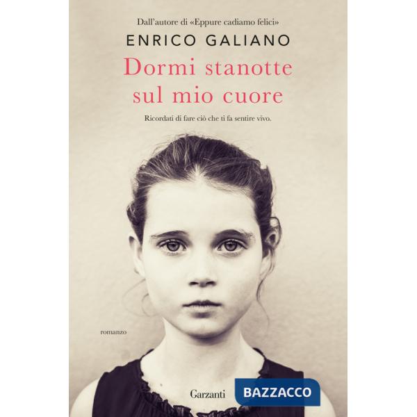 Dormi stanotte sul mio cuore