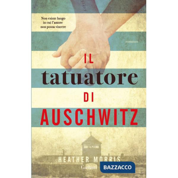 Tatuatore di Auschwitz (Il)