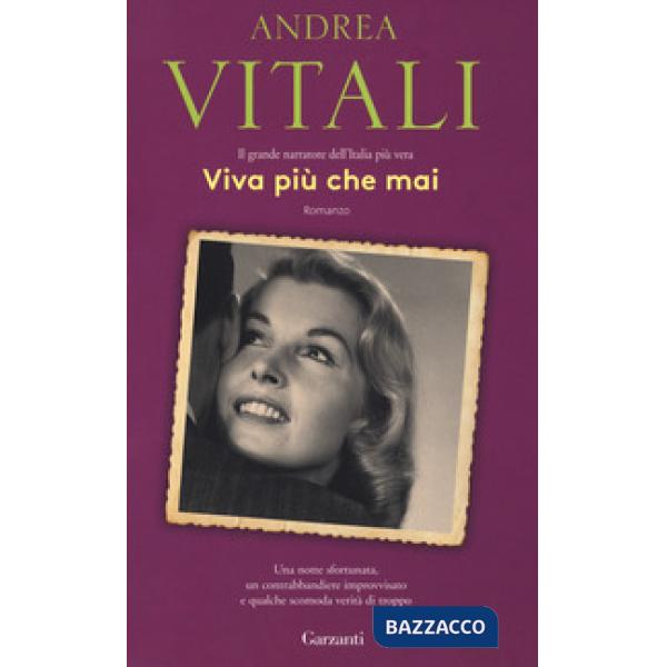 Viva più che mai