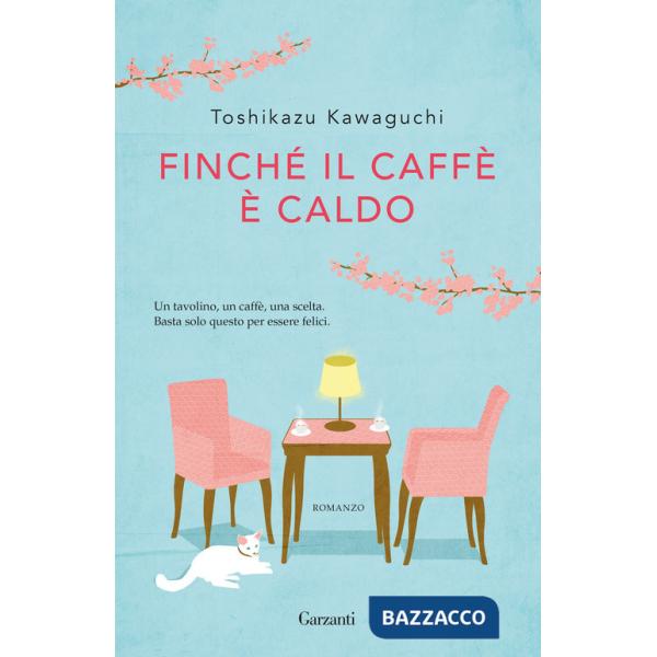 Finché il caffè è caldo