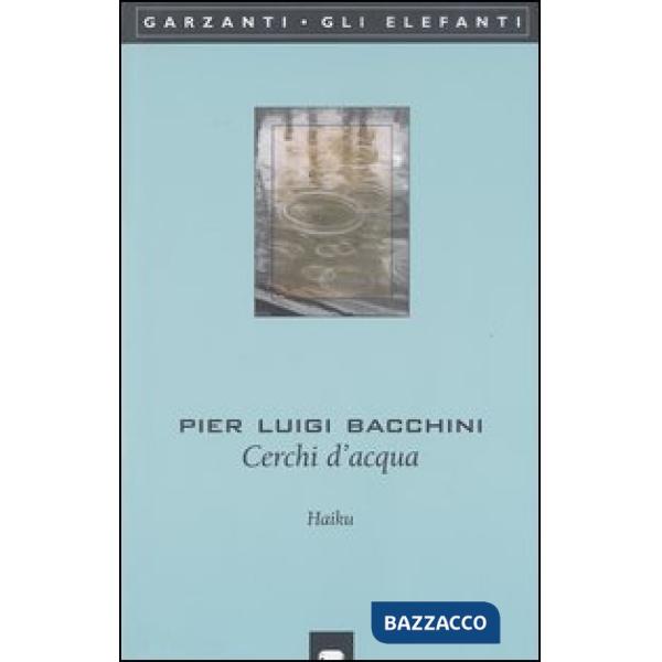 Cerchi d'acqua. Haiku