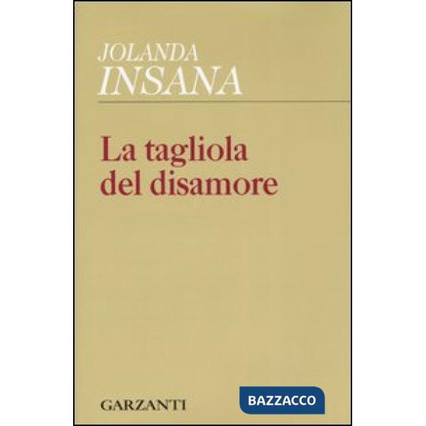 Tagliola del disamore (La)