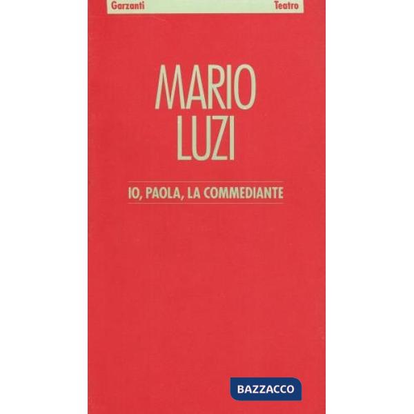 Io, Paola, la commediante