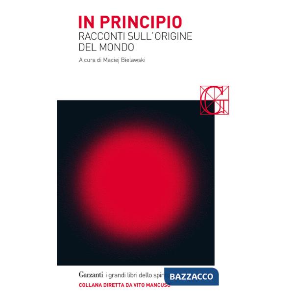 In principio. Racconti sull'origine del mondo