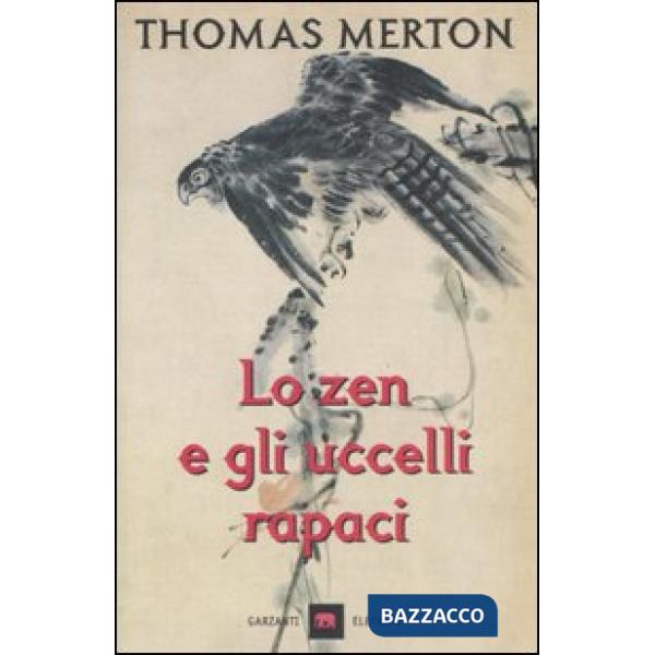Zen e gli uccelli rapaci (Lo)