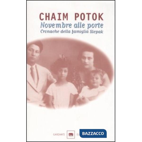 Novembre alle porte. Cronache della famiglia Slepak