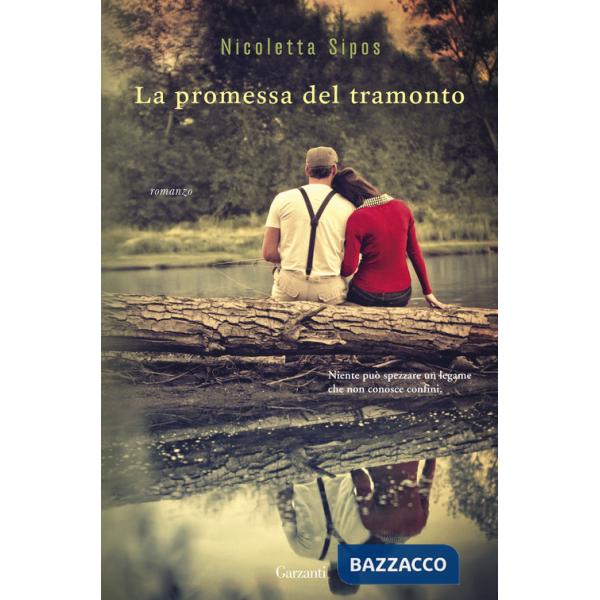 Promessa del tramonto (La)