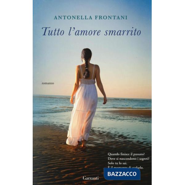 Tutto l'amore smarrito