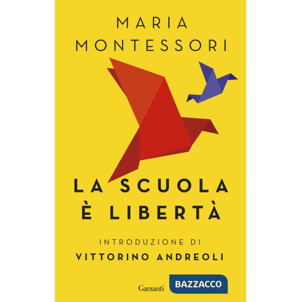 Scuola è libertà (La)