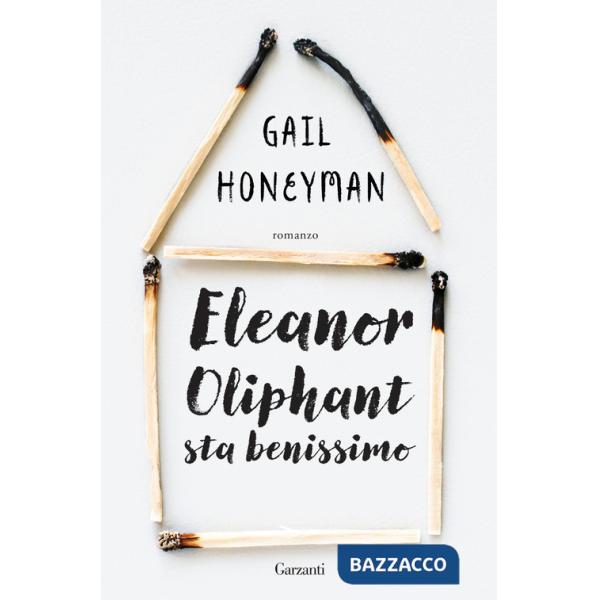 Eleanor Oliphant sta benissimo