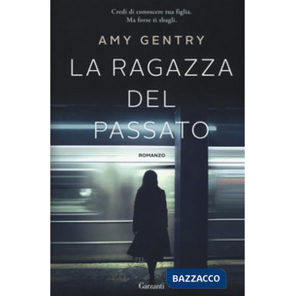 Ragazza del passato (La)