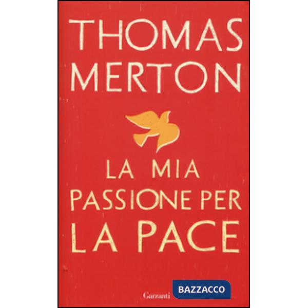 Mia passione per la pace (La)