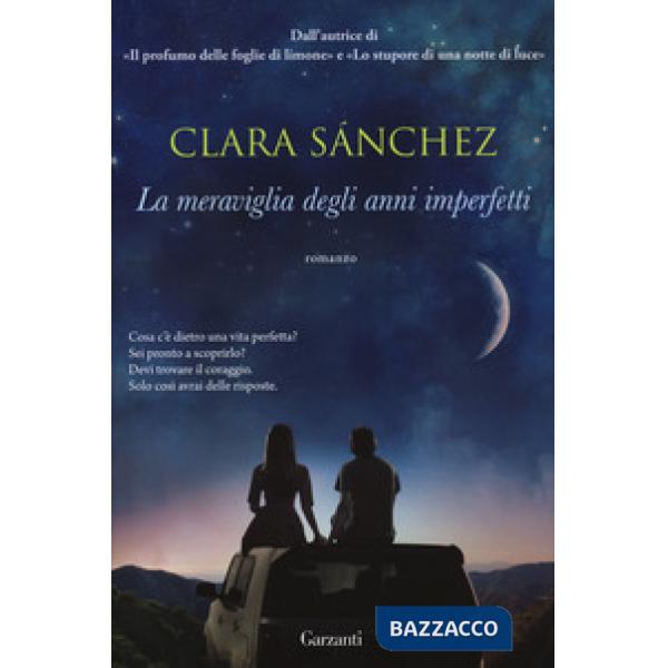 Meraviglia degli anni imperfetti (La)