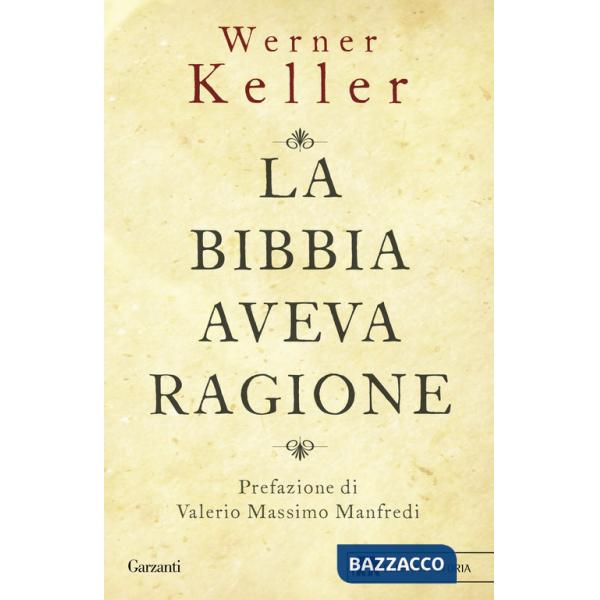 Bibbia aveva ragione (La)