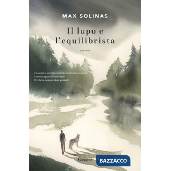 Lupo e l'equilibrista (Il)