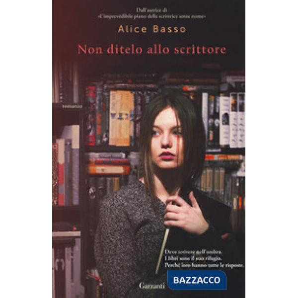 Non ditelo allo scrittore