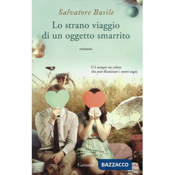 Strano viaggio di un oggetto smarrito (Lo)