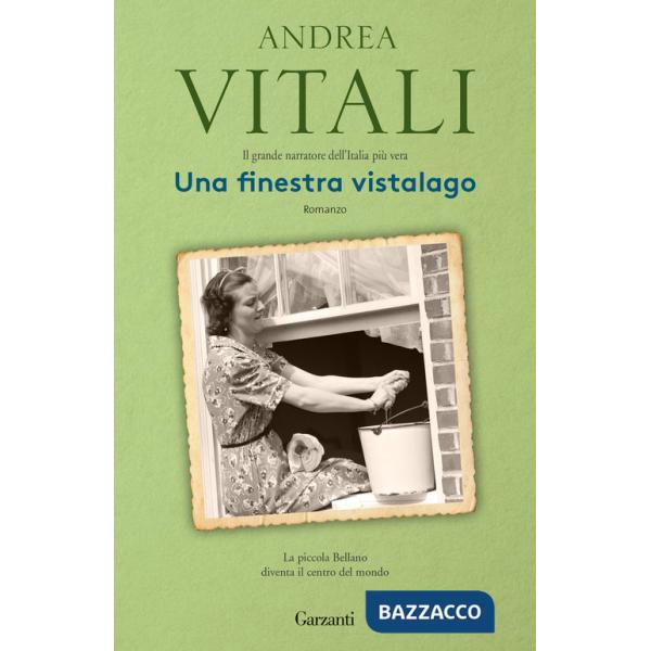 Finestra vistalago. Nuova ediz. (Una)