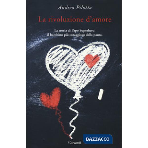 LA RIVOLUZIONE D'AMORE