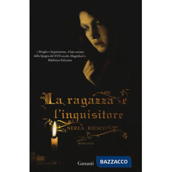 Ragazza e l'inquisitore (La)