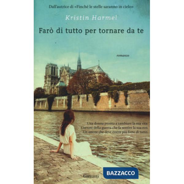 Farò di tutto per tornare da te