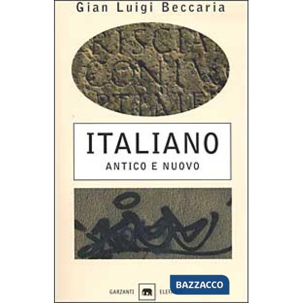 Italiano. Antico e Nuovo