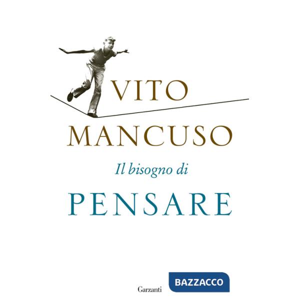 Bisogno di pensare (Il)