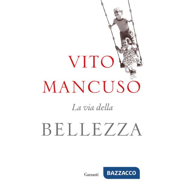 Via della bellezza (La)