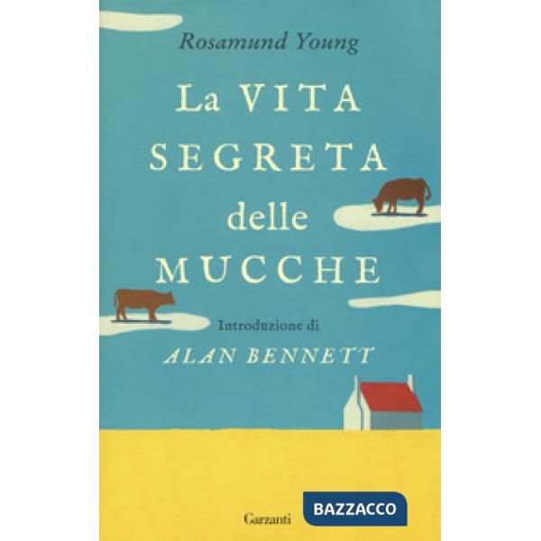 Vita segreta delle mucche (La)