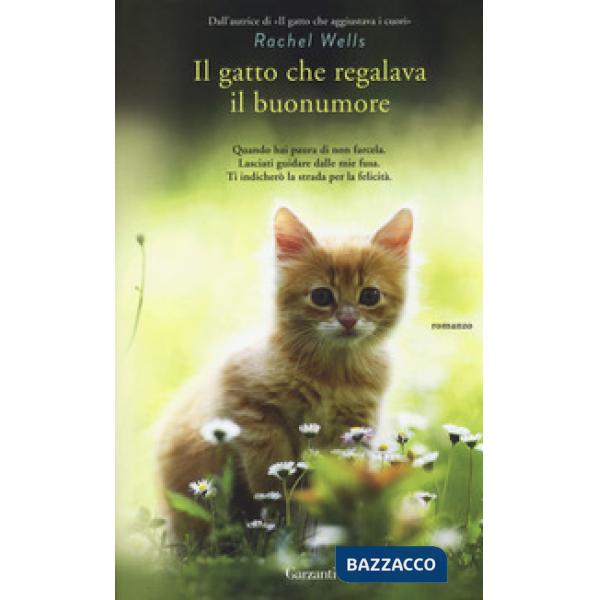 Gatto che regalava il buonumore (Il)