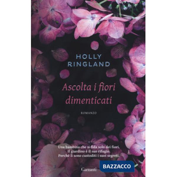 Ascolta i fiori dimenticati