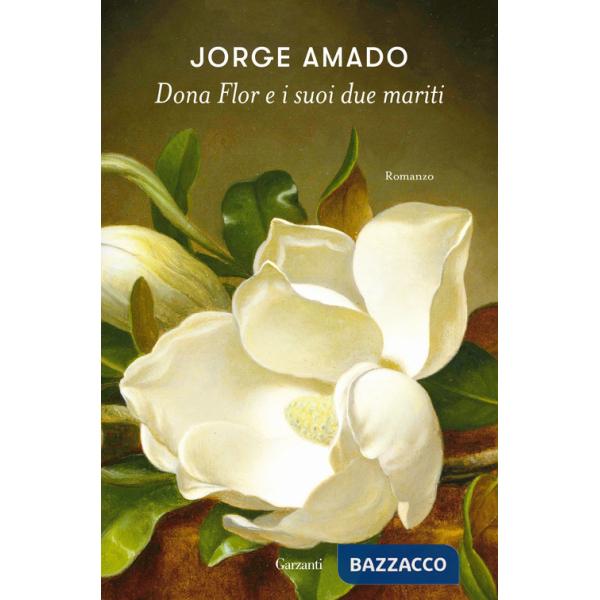 Dona Flor e i suoi due mariti