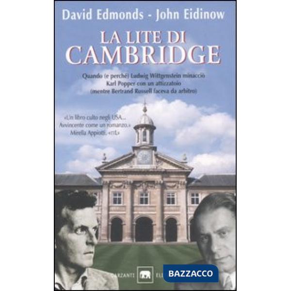 Lite di Cambridge. Quando (e perché) Ludwig Wittgenstein minacciò Karl Popper co