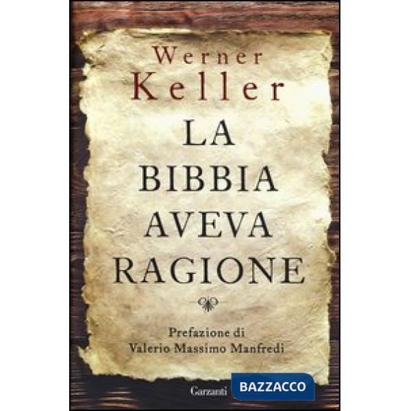 Bibbia aveva ragione (La)