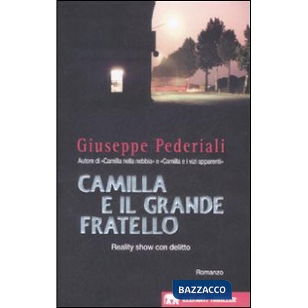 Camilla e il Grande Fratello