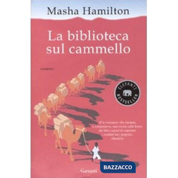Biblioteca sul cammello (La)