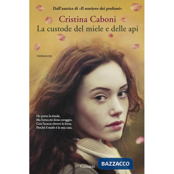 Custode del miele e delle api (La)