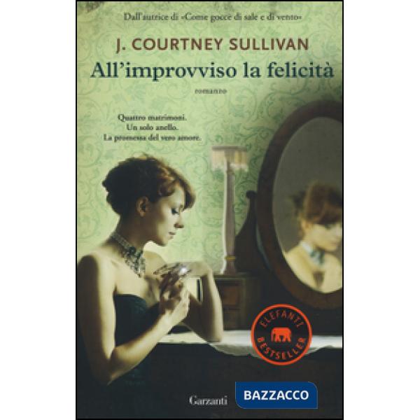 All'improvviso la felicità